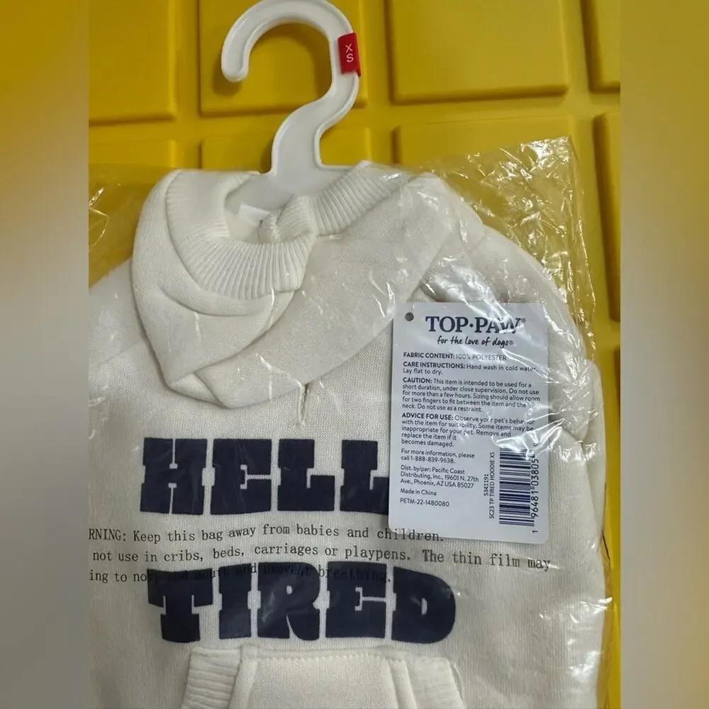 Top Paw Dog Apparel Cute White Hella' Tired Stretch Hoodie Size - XS